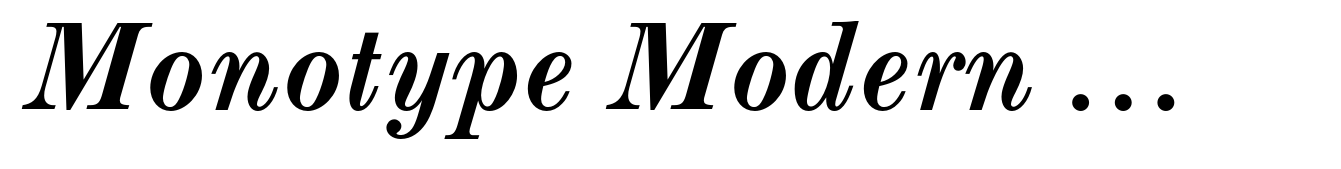Monotype Modern MT Bold Italic